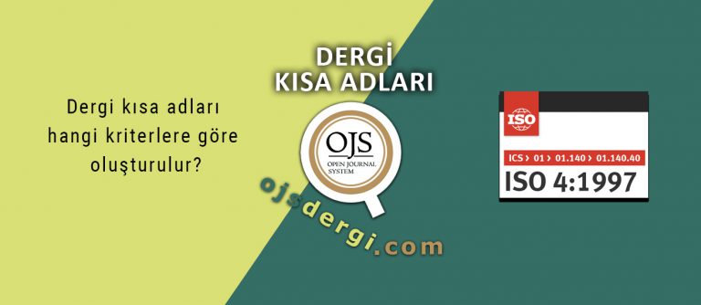 Dergi Adlarının Kısaltılması Kriterleri | OJS - AKADEMİK HAKEMLİ DERGİ ...